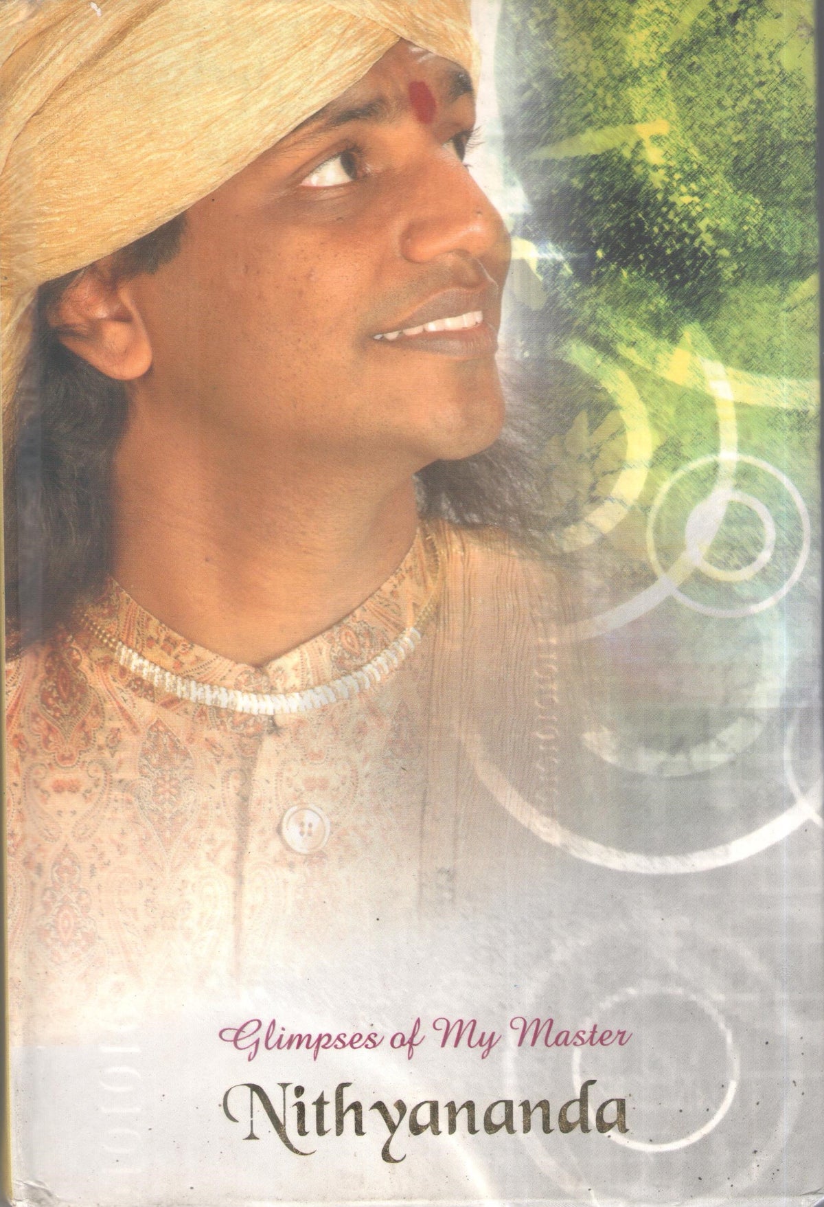 GLIMPSES OF MY MASTER NITHYANANDA BY NITYA ADVAITANANDA (HARDCOVER) OLD BOOK
