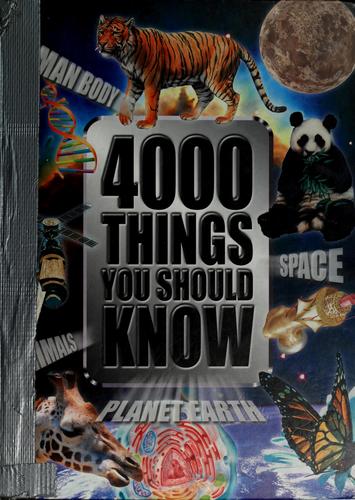 4000 THINGS YOU SHOULD KNOW BY JOHN FARNDON (HARDCOVER)