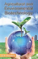 AGRICULTURAL AND ENVIRONMENTAL BIOTECHNOLOGY BY D.M. DHONUKSHE (HARDCOVER) OLD BOOK