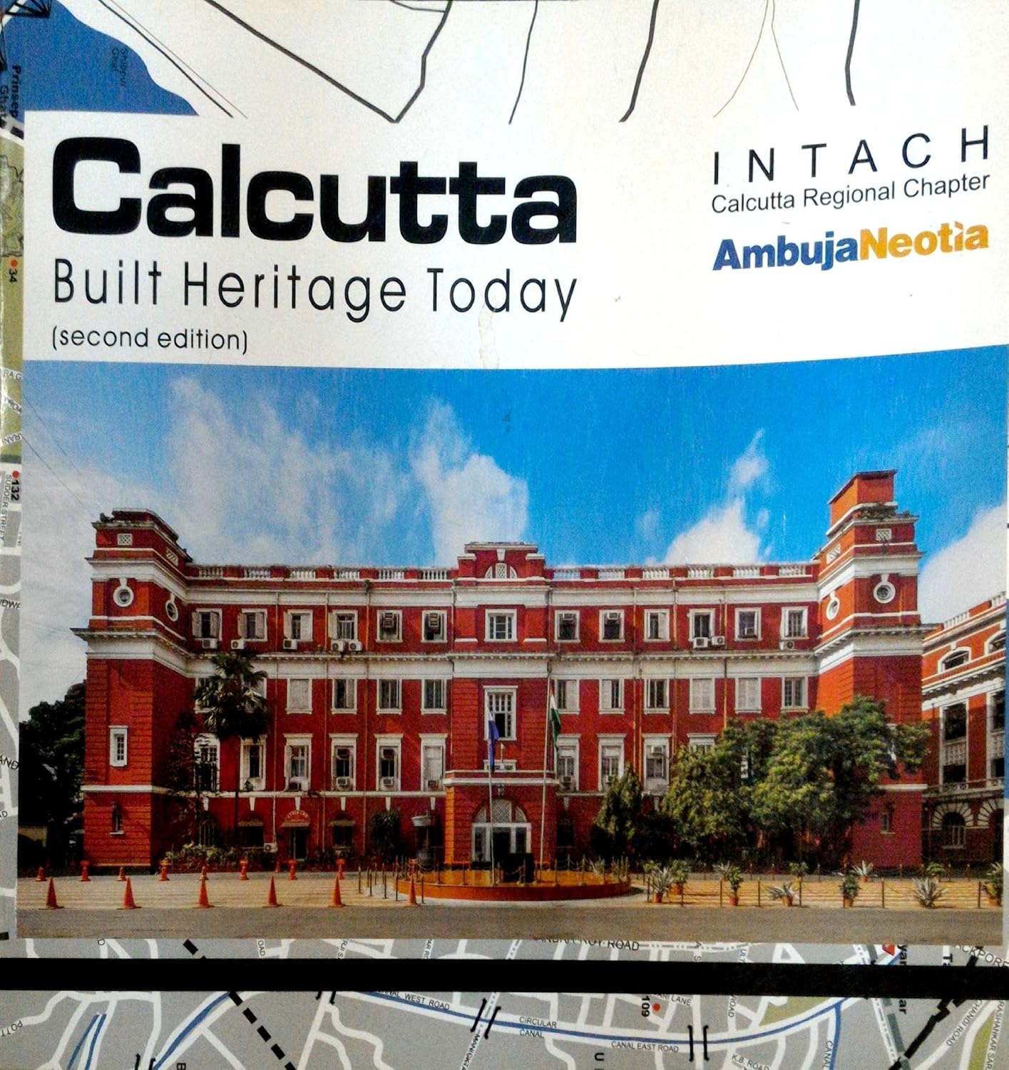 CALCUTTA : BUILT HERITAGE TODAY (INTACH) BY PROSENJIT DAS GUPTA & ARYAN GHOSH (PAPERBACK)