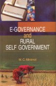 E-GOVERNANCE AND RURAL SELF-GOVERNMENT BY M.C. MINIMOL (HARDCOVER)