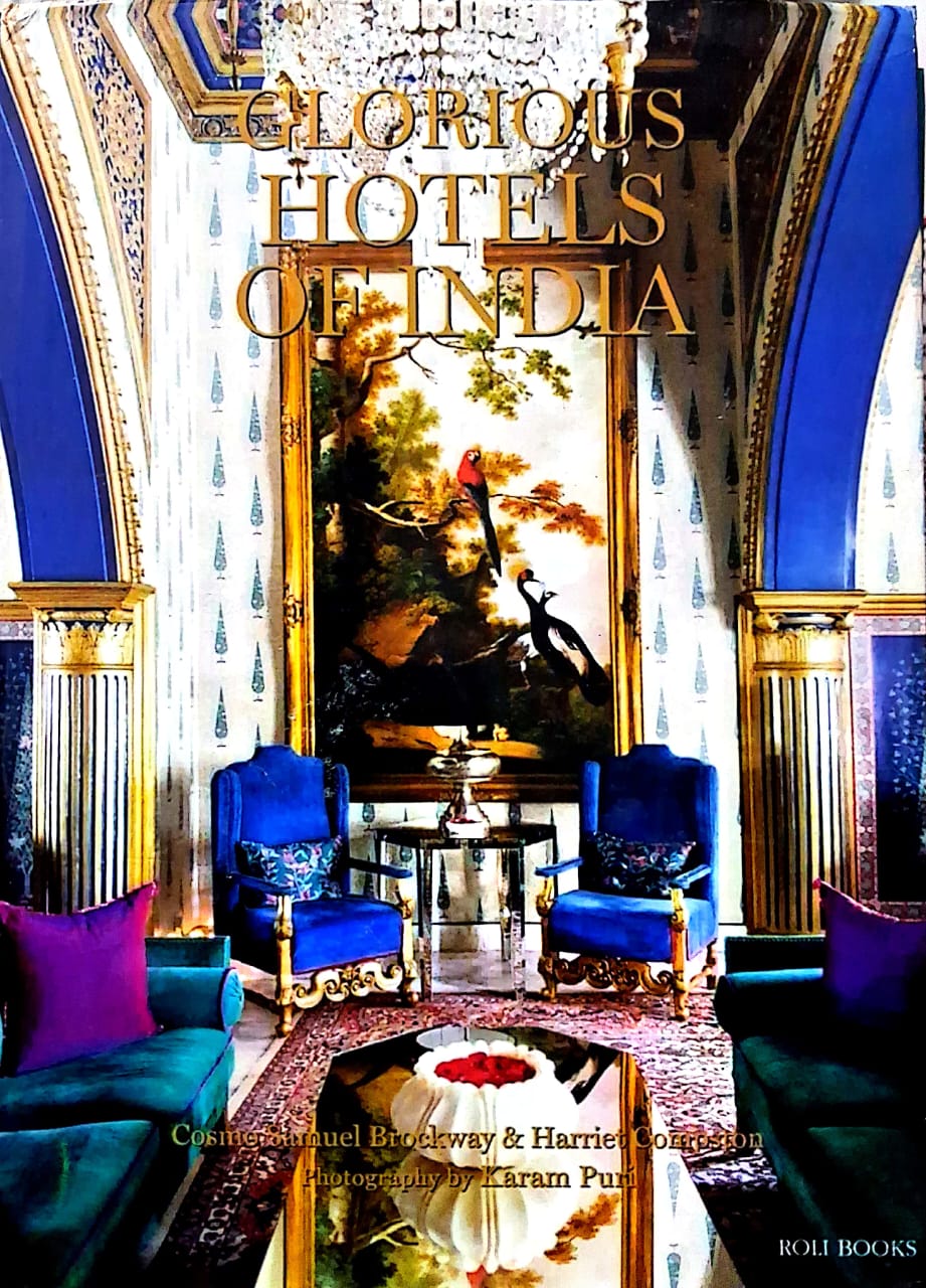GLORIOUS HOTELS OF INDIA BY C.S. BROCKWAY & HARRIET COMPSTON (HARDCOVER)