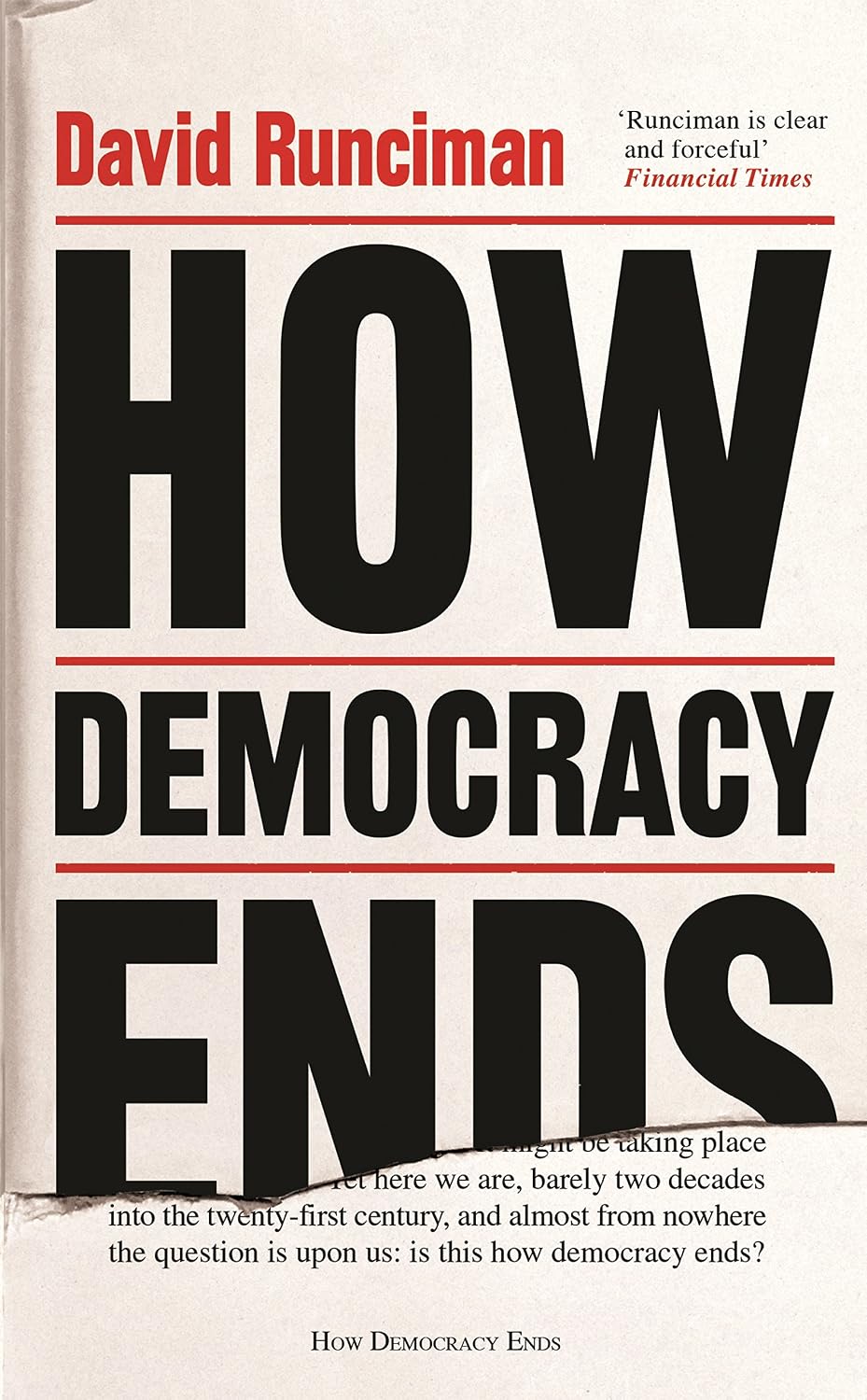 HOW DEMOCRACY ENDS BY DAVID RUNCIMAN (HARDCOVER) OLD BOOK