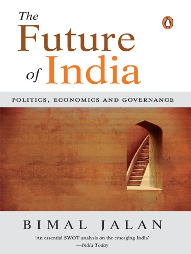 THE FUTURE OF INDIA : POLITICS, ECONOMICS AND GOVERNANCE (HARDCOVER) OLD BOOK