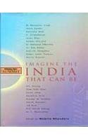 IMAGINE THE INDIA THAT CAN BE (THE HINDUSTAN TIMES LEADERSHIP SUMMIT) BY NAMITA BHANDARE (HARDCOVER)