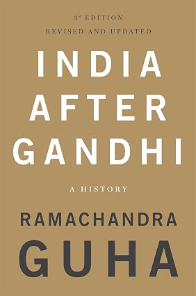 INDIA AFTER GANDHI : A HISTORY BY RAMACHANDRA GUHA (PAPERBACK)