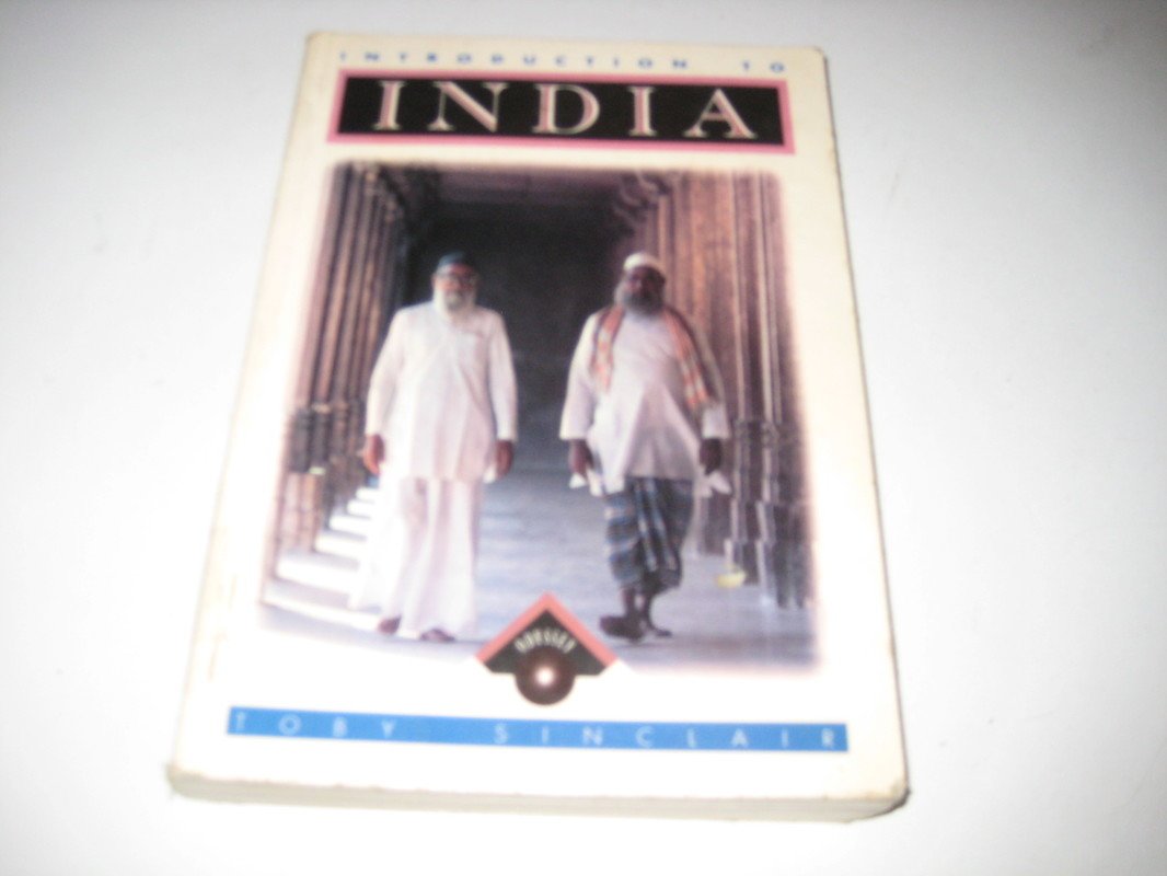INTRODUCTION TO INDIA BY TOBY SINCLAIR (PAPERBACK)