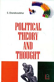 Political Theory and Thought by S. Chandrasekhar (Hardcover)