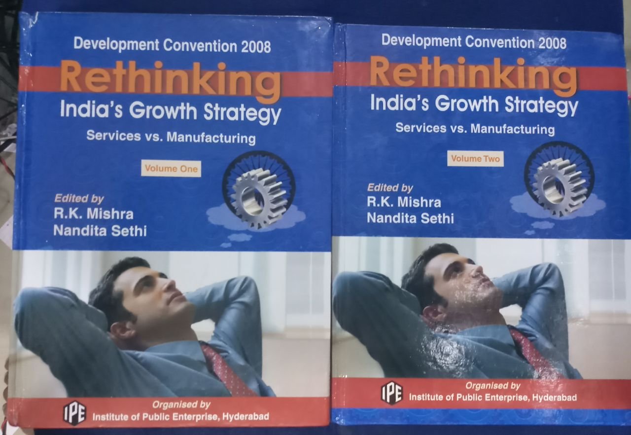 RETHINKING INDIA'S GROWTH STRATEGY BY R.K. MISHRA & NANDITA SETHI : 2 VOLUMES SET (HARD COVER)