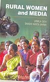 RURAL WOMEN AND MEDIA BY URMILA DEVI AND SHASHI KANTA VARMA (HARDCOVER)