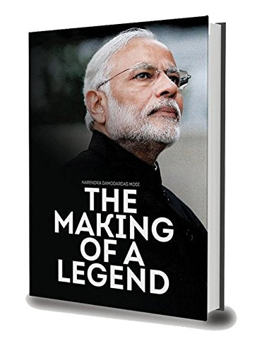 THE MAKING OF A LEGEND : NARENDRA DAMODARDAS MODI BY DR. BINDESHWAR PATHAK (HARDCOVER)