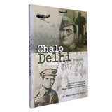 CHALO DELHI By Dr. (Major) Hans Raj Sharma [Paperback]