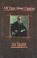 All Time Great Classics by Leo Tolstoy (Hardcover)