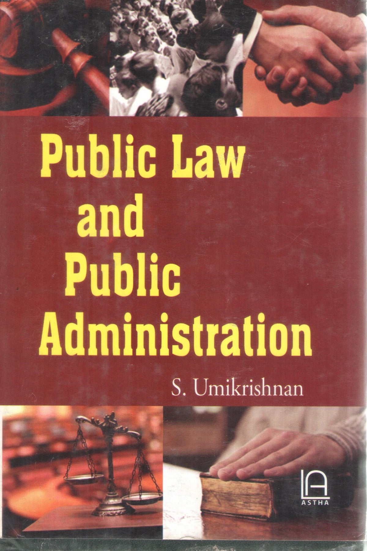PUBLIC LAW AND PUBLIC ADMINISTRATION BY S. UMIKRISHNAN (HARDCOVER) OLD BOOK