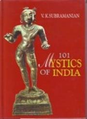 101 MYSTICS OF INDIA BY V.K. SUBRAMANIAN [HARDCOVER] – Indian Hobby Center