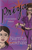 PRIYA: IN INCREDIBLE INDIA BY NAMITA GOKHALE (HARDCOVER)