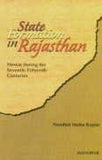STATE FORMATION IN RAJASTHAN : MEWAR DURING THE SEVENTH-FIFTEENTH CENTURIES BY NANDINI SINHA KAPUR [HARDCOVER] OLD BOOK