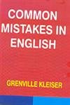 COMMON MISTAKES IN ENGLISH BY GRENVILLE KLEISER (HARDCOVER)