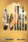 DELHI : DEVELOPMENT AND CHANGE BY I. MOHAN (HARDCOVER)