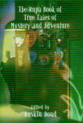 THE RUPA BOOK OF TRUE TALES OF MYSTERY AND ADVENTURE BY RUSKIN BOND [HARDBOUND] OLD BOOK