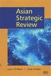 ASIAN STRATEGIC REVIEW BY S D MUNI & VIVEK CHADHA (HARDCOVER)