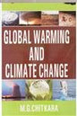 GLOBAL WARMING AND CLIMATE CHANGE BY M.G. CHITKARA (HARDCOVER)
