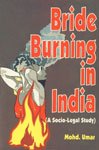 BRIDE BURNING IN INDIA (A SOCIO-LEGAL STUDY) BY MOHD. UMAR (HARDCOVER) OLD BOOK