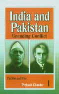 INDIA AND PAKISTAN : UNENDING CONFLICT BY PRAKASH CHANDER : 3 VOLUMES SET (HARDCOVER) OLD BOOK