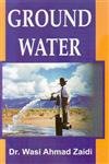 GROUND WATER BY WASI AHMAD ZAIDI (HARDCOVER)