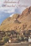 SPLENDOURS OF HIMACHAL HERITAGE BY MULK RAJ ANAND (HARDCOVER) OLD BOOK