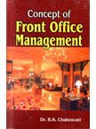 CONCEPT OF FRONT OFFICE MANAGEMENT BY B.K. CHAKRAVARTI (HARDCOVER)
