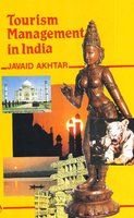 TOURISM MANAGEMENT IN INDIA BY JAVAID AKHTAR (HARDCOVER)
