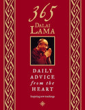 365 DALAI LAMA : DAILY ADVICE FROM THE HEART BY DALAI LAMA (HARDCOVER)
