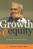 GROWTH & EQUITY : ESSAYS IN HONOUR OF PRADEEP MEHTA BY NITIN DESAI & RAJEEV D. MATHUR [HARDCOVER]