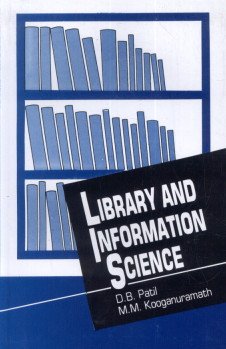 LIBRARY AND INFORMATION SCIENCE BY D.B. PATIL (HARDCOVER)