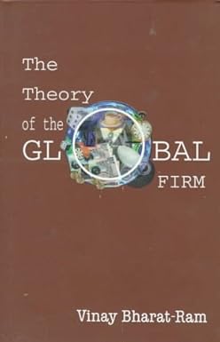 THE THEORY OF THE GLOBAL FIRM BY VINAY BHARAT-RAM (HARDCOVER) OLD BOOK
