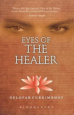 EYES OF THE HEALTER BY NELOFAR CURRIMBHOY (HARDCOVER)