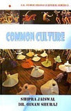 COMMON CULTURE BY SHIPRA JAISWAL (HARDCOVER)