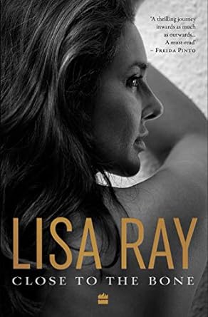 CLOSE TO THE BONE BY LISA RAY [HARDCOVER] OLD BOOK