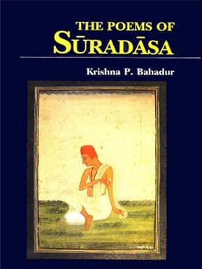 THE POEMS OF SURADASA BY KRISHNA P. BAHADUR (HARDCOVER) OLD BOOK