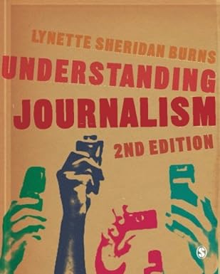 UNDERSTANDING JOURNALISM  BY LYNETTE SHERIDAN BURNS (PAPERBACK)