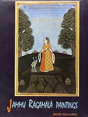 JAMMU RAGAMALA PAINTINGS BY SUKHDEV SINGH CHARAK (HARDCOVER) OLD BOOK