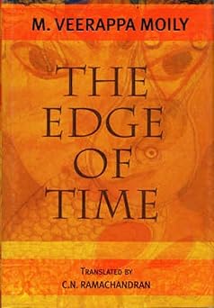 THE EDGE OF TIME BY M. VEERAPPA MOILY [HARDCOVER] OLD BOOK