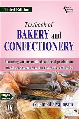 TEXTBOOK OF BAKERY AND CONFECTEIONARY BY YOGAMBAL SIVALINGAM (PAPERBACK)