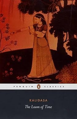 THE LOOM OF TIME BY KALIDASA [PAPERBACK] OLD BOOK