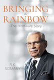 BRINGING THE RAINBOW : THE HINDWARE STORY BY R.K. SOMANY [HARDCOVER] OLD BOOK