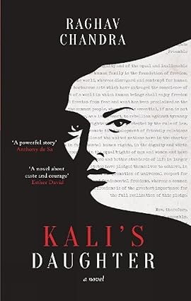 KALI'S DAUGHTER : A NOVEL BY RAGHAV CHANDRA (HARDCOVER) OLD BOOK