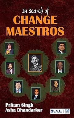 IN SEARCH OF CHANGE MAESTROS BY PRITAM SINGH & ASHA BHANDARKER (HARDCOVER)
