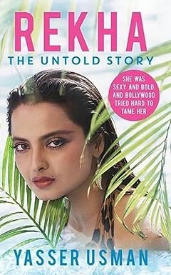 REKHA : THE UNTOLD STORY BY YASSER USMAN [HARDBOUND] OLD BOOK