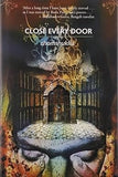 CLOSE EVERY DOOR BY SHOMSHUKLLA [HARDCOVER]